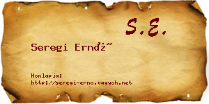 Seregi Ernő névjegykártya